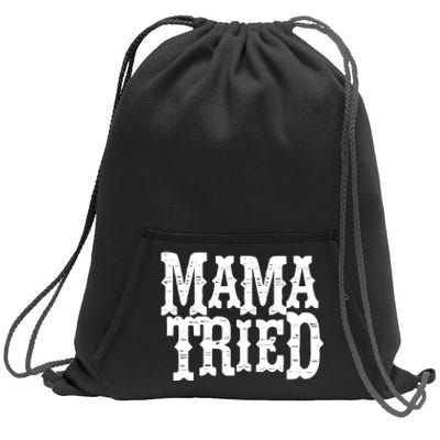 VINTAGE Mama Tried Country Outlaw Music TShirts Sweatshirt Cinch Pack Bag