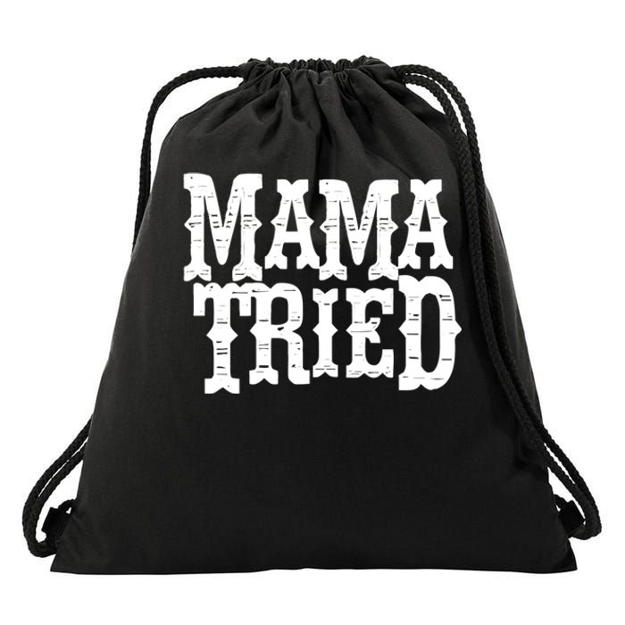 VINTAGE Mama Tried Country Outlaw Music TShirts Drawstring Bag