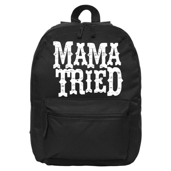 VINTAGE Mama Tried Country Outlaw Music TShirts 16 in Basic Backpack