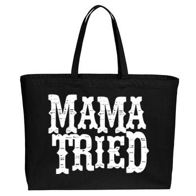 VINTAGE Mama Tried Country Outlaw Music TShirts Cotton Canvas Jumbo Tote