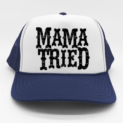 VINTAGE Mama Tried Country Outlaw Music TShirts Trucker Hat