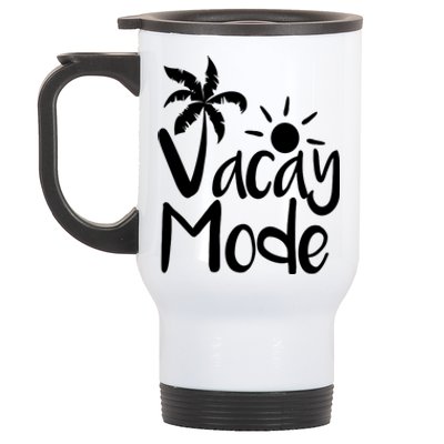 Vacay Mode Tropical Vacation Stainless Steel Travel Mug