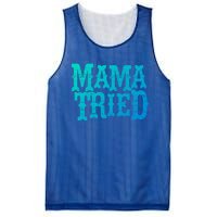 Vintage Mama Tried Country Outlaw Music Gift Mesh Reversible Basketball Jersey Tank