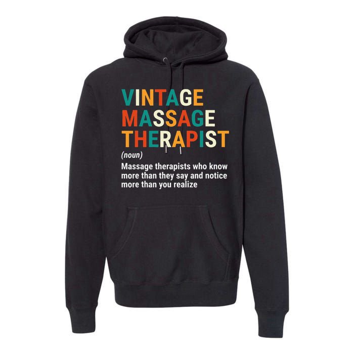 Vintage Massage Therapist Definition Noun Funny Massage Premium Hoodie