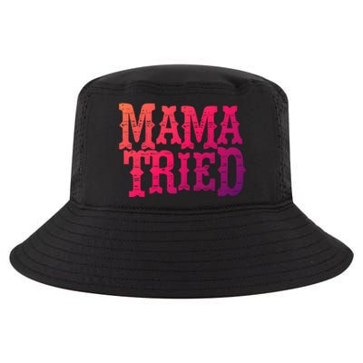 Vintage Mama Tried Country Outlaw Music Gift Cool Comfort Performance Bucket Hat