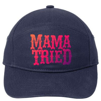 Vintage Mama Tried Country Outlaw Music Gift 7-Panel Snapback Hat