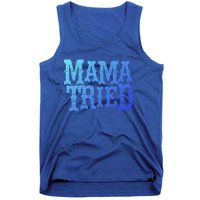 Vintage Mama Tried Country Outlaw Music Gift Tank Top