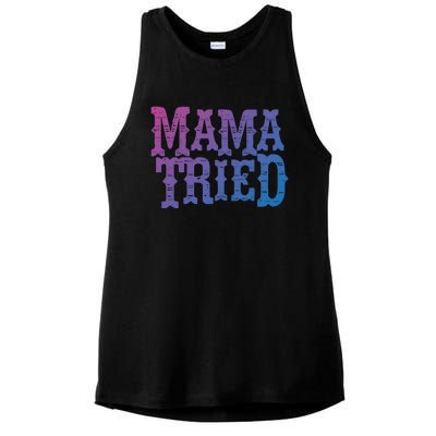 Vintage Mama Tried Country Outlaw Music Gift Ladies PosiCharge Tri-Blend Wicking Tank