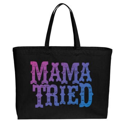 Vintage Mama Tried Country Outlaw Music Gift Cotton Canvas Jumbo Tote