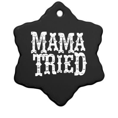 VINTAGE Mama Tried Country Outlaw Music Ceramic Star Ornament