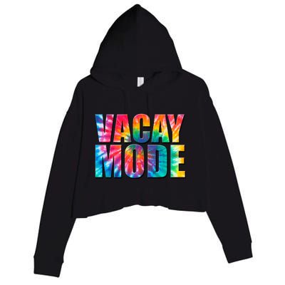 Vacay Mode Tie Dye Colorful Vacation Crop Fleece Hoodie