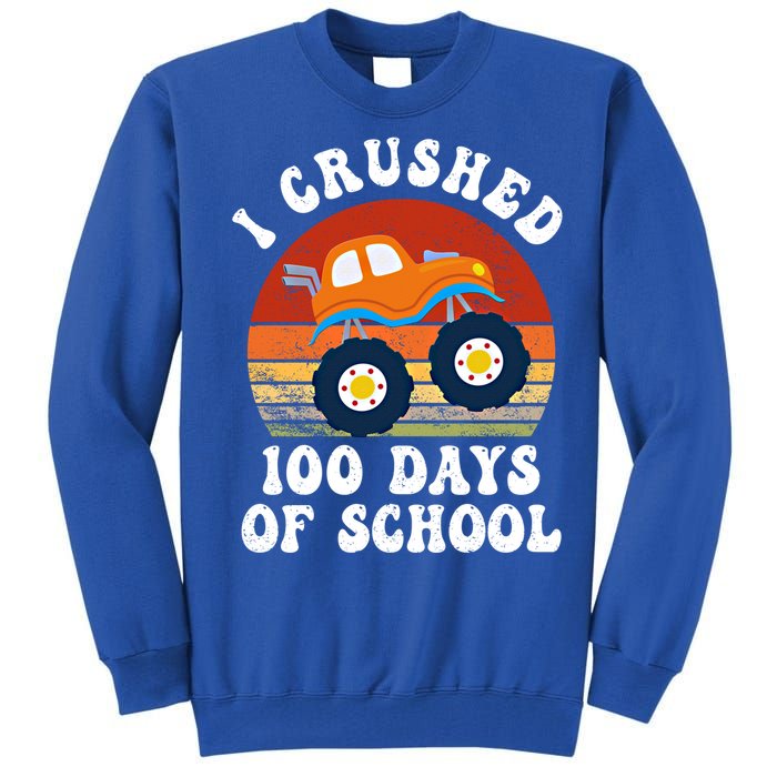 Vintage Monter Truck I Crushed 100 Days Of School Teacher Cute Gift Tall Sweatshirt