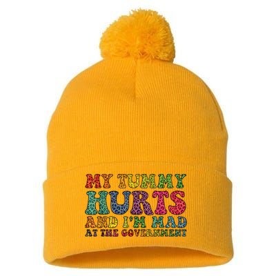Vintage My Tummy Hurts And I'm Mad At Government Retro Pom Pom 12in Knit Beanie