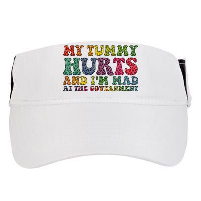 Vintage My Tummy Hurts And I'm Mad At Government Retro Adult Drive Performance Visor