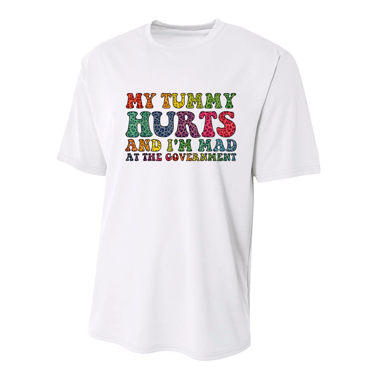 Vintage My Tummy Hurts And I'm Mad At Government Retro Youth Performance Sprint T-Shirt