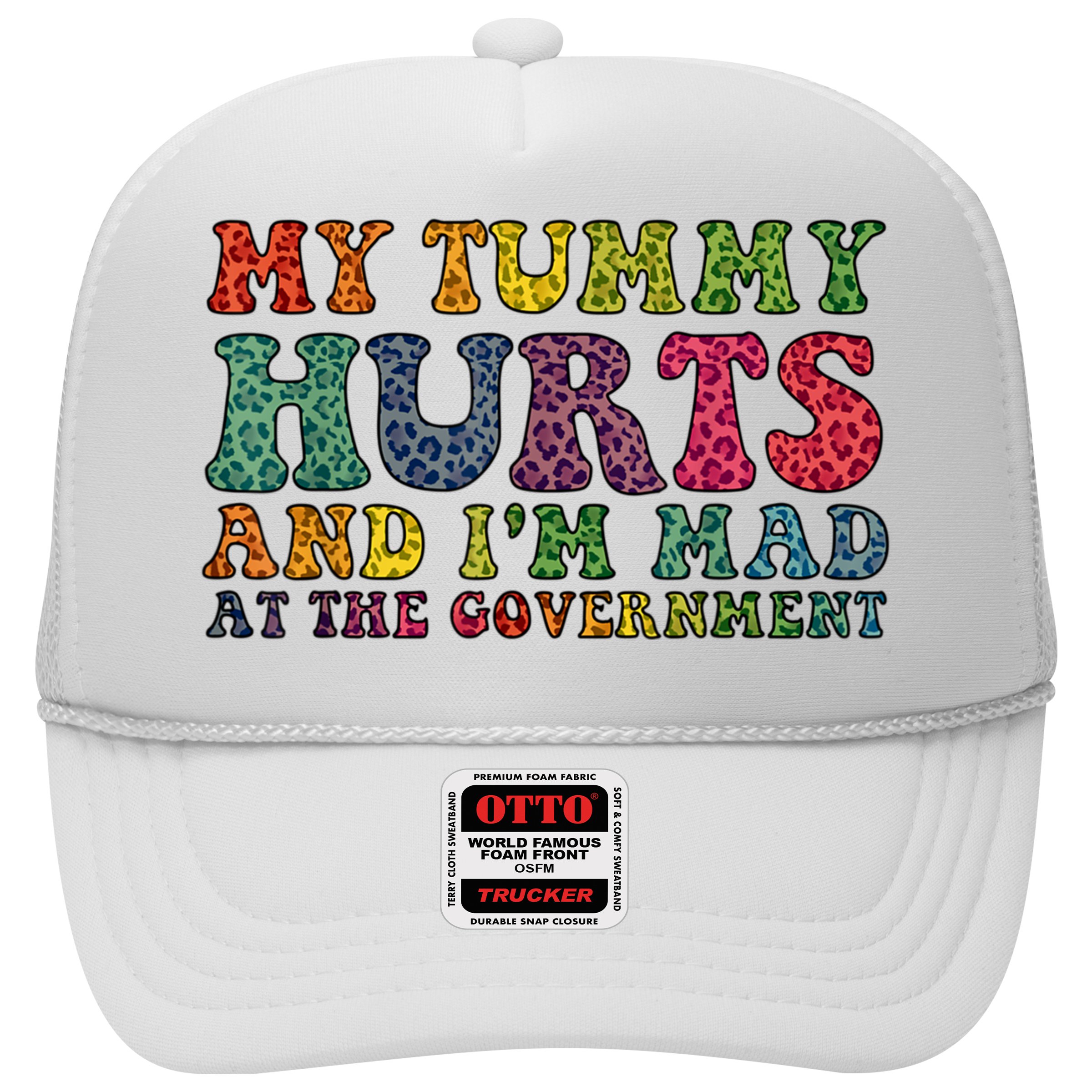 Vintage My Tummy Hurts And I'm Mad At Government Retro Hat