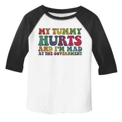 Vintage My Tummy Hurts And I'm Mad At Government Retro Toddler Fine Jersey T-Shirt