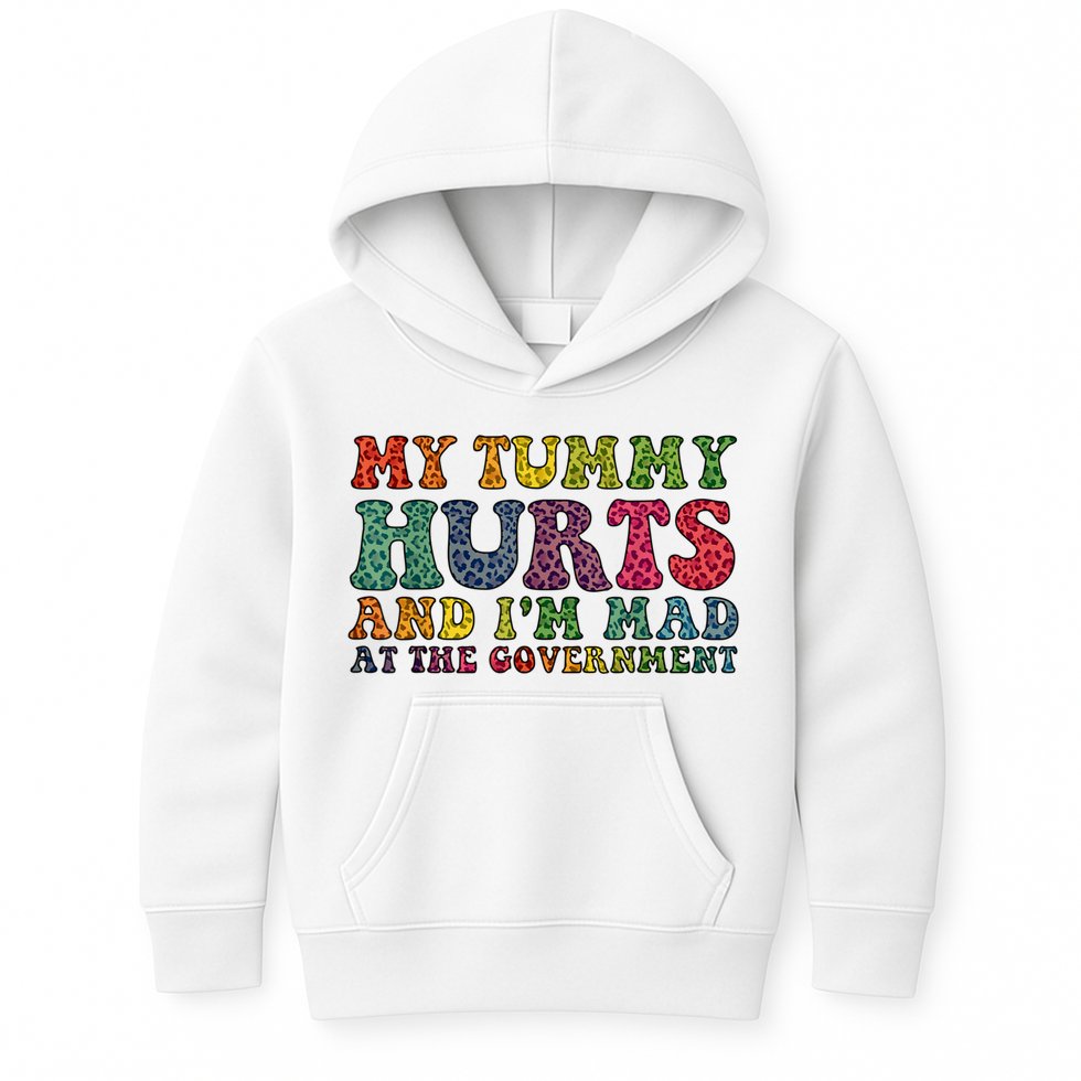 Vintage My Tummy Hurts And I'm Mad At Government Retro Kids Hoodie