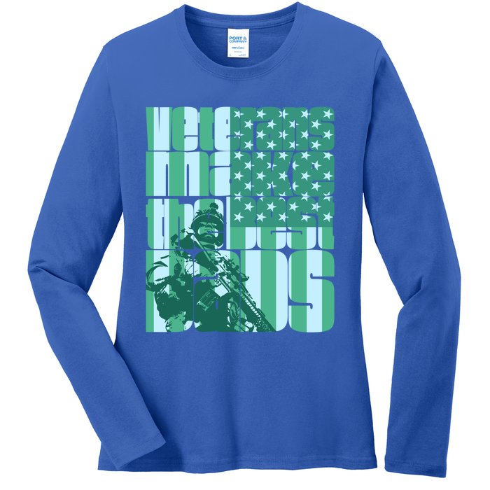 Veterans Make The Best Dads Gift Ladies Long Sleeve Shirt