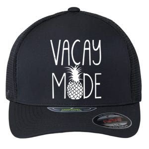 Vacay Mode Vacation Pineapple Flexfit Unipanel Trucker Cap