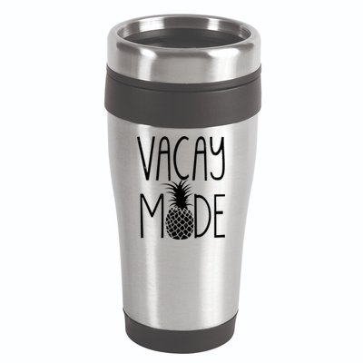 Vacay Mode Vacation Pineapple 16oz Travel Tumbler