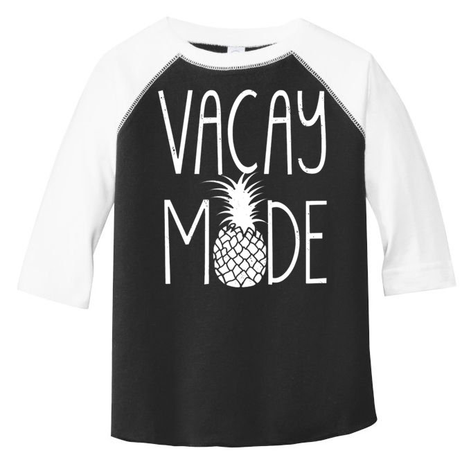 Vacay Mode Vacation Pineapple Toddler Fine Jersey T-Shirt
