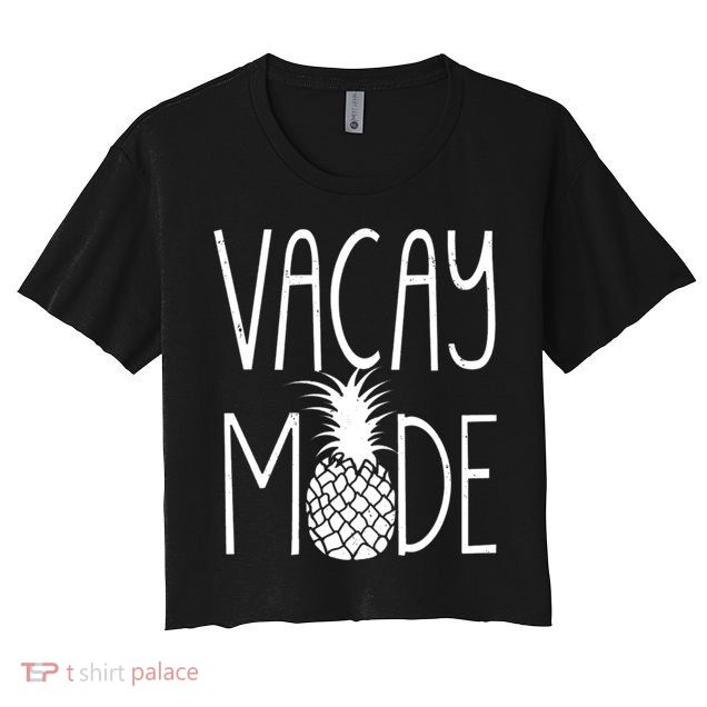 Vacay Mode Vacation Pineapple Crop Top