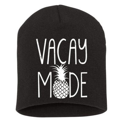 Vacay Mode Vacation Pineapple Short Acrylic Beanie