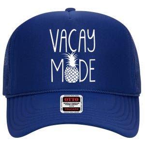 Vacay Mode Vacation Pineapple High Crown Mesh Back Trucker Hat