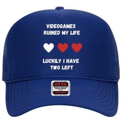 Videogames Meme Videogames Ruined Me Joke/meme Gaming Gift High Crown Mesh Back Trucker Hat