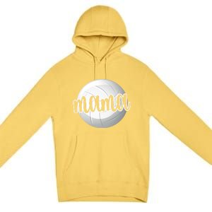 Volleyball Mama Volleyball Mom Of A Volleyball Player Gift Premium Pullover Hoodie