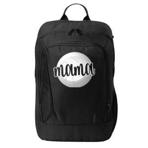 Volleyball Mama Volleyball Mom Of A Volleyball Player Gift City Backpack