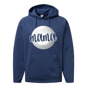 Volleyball Mama Volleyball Mom Of A Volleyball Player Gift Performance Fleece Hoodie