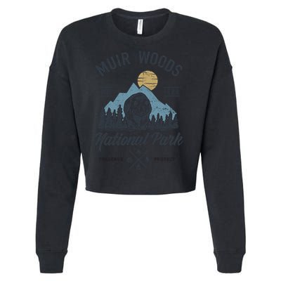 Vintage Muir Woods National Park Hiking Camping Gift Cropped Pullover Crew