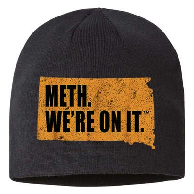 Vintage Meth WeRe On It South Dakota Anti Drugs Campaign Sustainable Beanie