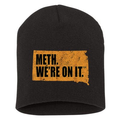 Vintage Meth WeRe On It South Dakota Anti Drugs Campaign Short Acrylic Beanie