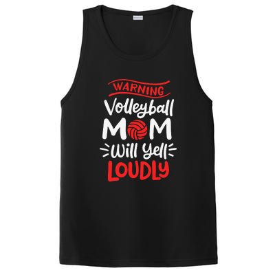 Volleyball Mom Warning Volleyball Mom Will Yell Loudly PosiCharge Competitor Tank