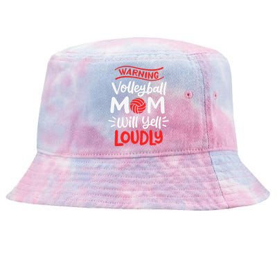 Volleyball Mom Warning Volleyball Mom Will Yell Loudly Tie-Dyed Bucket Hat