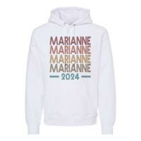 Vote Marianne Williamson Retro 2024 Premium Hoodie