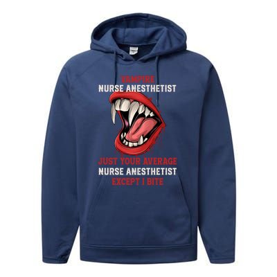 Vampire Nurse Anesthetist Halloween Crna Scary Gift Performance Fleece Hoodie