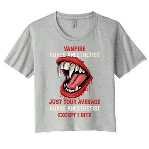 Vampire Nurse Anesthetist Halloween Crna Scary Gift Women's Crop Top Tee