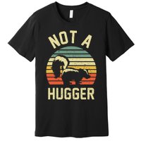 Vintage Not A Hugger Premium T-Shirt