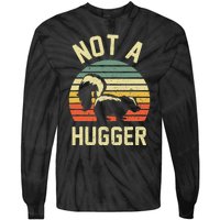 Vintage Not A Hugger Tie-Dye Long Sleeve Shirt