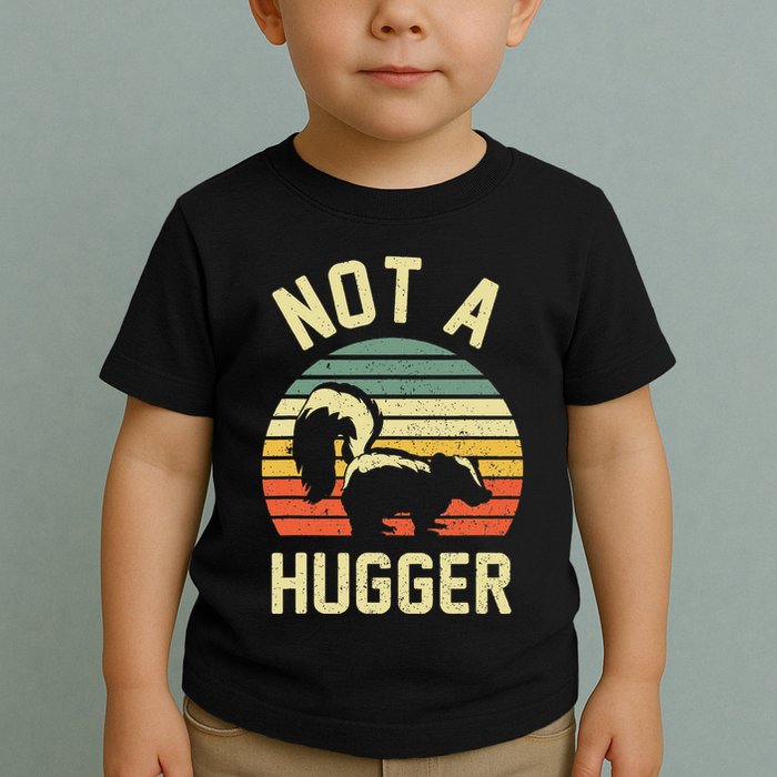 Vintage Not A Hugger Toddler T-Shirt