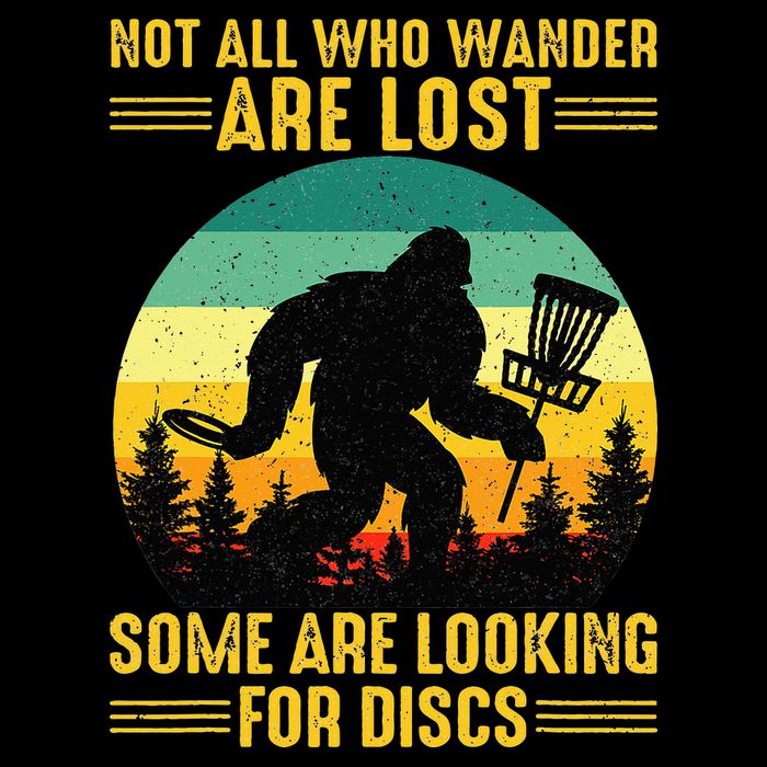 Vintage Not All Wander Are Lost Some Are Looking Disc Golf T-Shirt