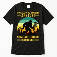 Vintage Not All Wander Are Lost Some Are Looking Disc Golf Tall T-Shirt