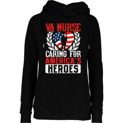 Va Nurse Americas Heros Merica US Flag Patriot Veterans Day Womens Funnel Neck Pullover Hood