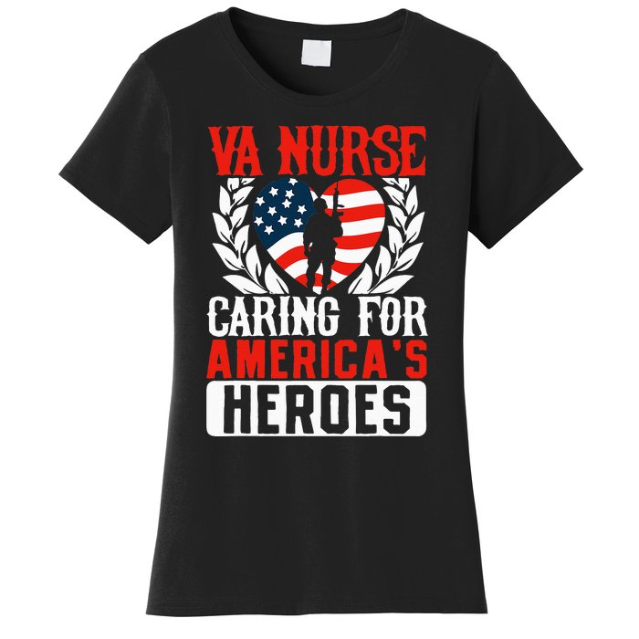 Va Nurse Americas Heros Merica US Flag Patriot Veterans Day Women's T-Shirt