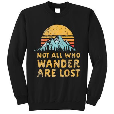 Vintage Not All Who Wander Are Lost Simple Mountains Sweatshirt