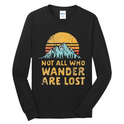 Vintage Not All Who Wander Are Lost Simple Mountains Tall Long Sleeve T-Shirt